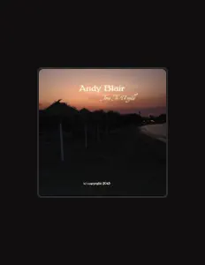 Luister naar Andy Blair, bekijk muziekvideo's, lees de bio, bekijk de tourdata, en meer!