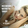 Nick Mathon & Dasix - Waiting For Tonight (Extended)