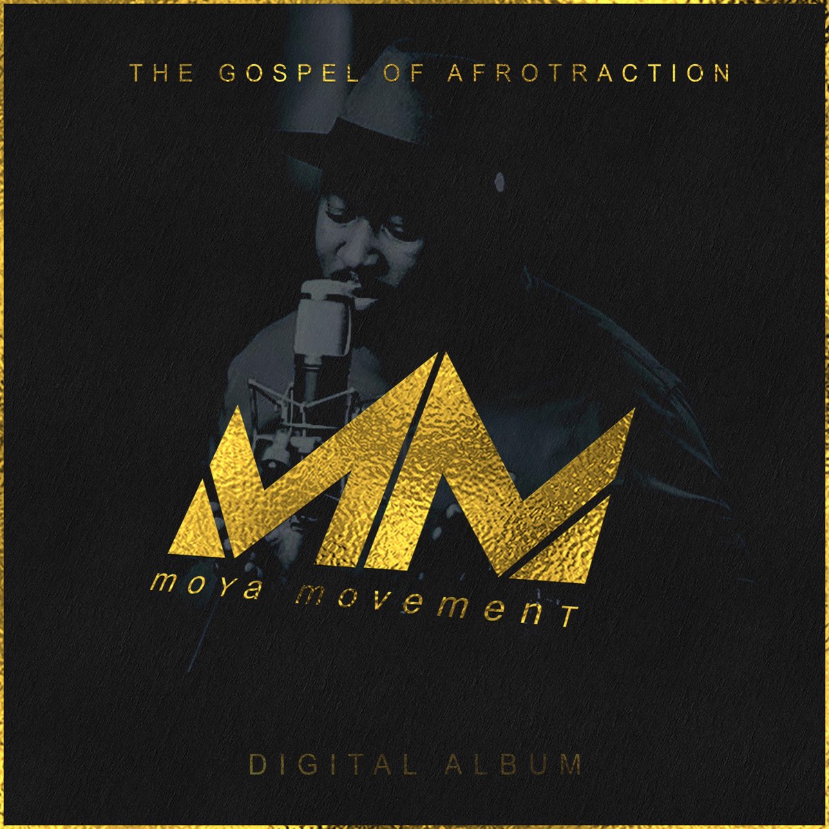 ‎moya Movement Album By Afrotraction Apple Music