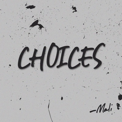 Choices