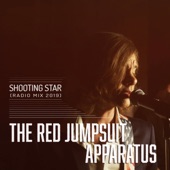 The Red Jumpsuit Apparatus - Shooting Star (Radio Mix 2019)