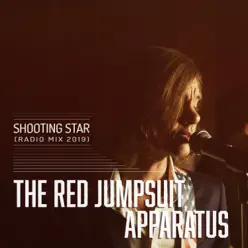 Shooting Star (Radio Mix 2019) - Single - The Red Jumpsuit Apparatus Shooting Star (Radio Mix 2019) - Single - The Red Jumpsuit Apparatus