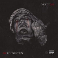 10 Toes Down - OT Deezy