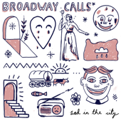 Sad in the City - Broadway Calls