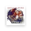 Asylum Pyre