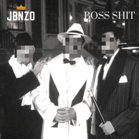 Boss Shit - Single - Jbnzo