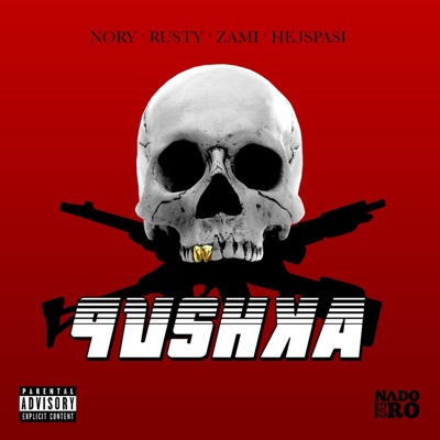 Pushka (feat. DJ Rusty, Zami & Strýc Nory) - Single