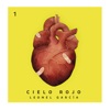 Leonel García - Cielo Rojo