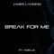 Break For Me (From 