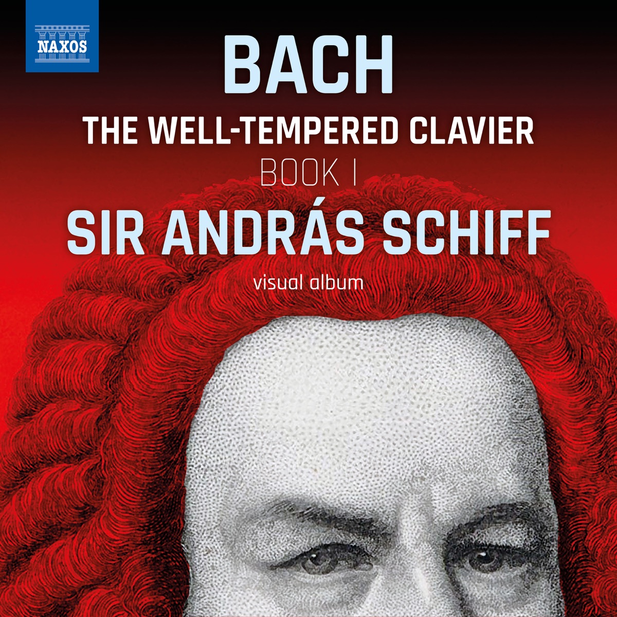 Sir András Schiff plays The Well-Tempered Clavier, Book I (Visual Album) -  Album by András Schiff - Apple Music