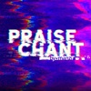 Praise Chant