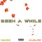 Been a While (feat. Aijalon Singz) - Obndz lyrics