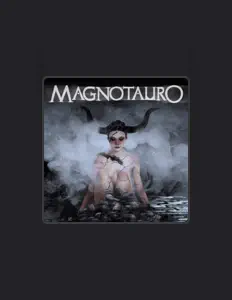Listen to Magnotauro, watch music videos, read bio, see tour dates & more!