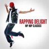 Rapping Delight: Hip Hop Classics