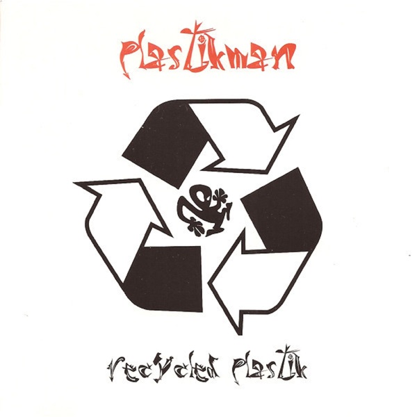 Recycled Plastik