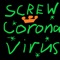 Screw Coronavirus (feat. The Oompa Loompa Crew) artwork