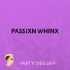 Passixn Whinx - Single