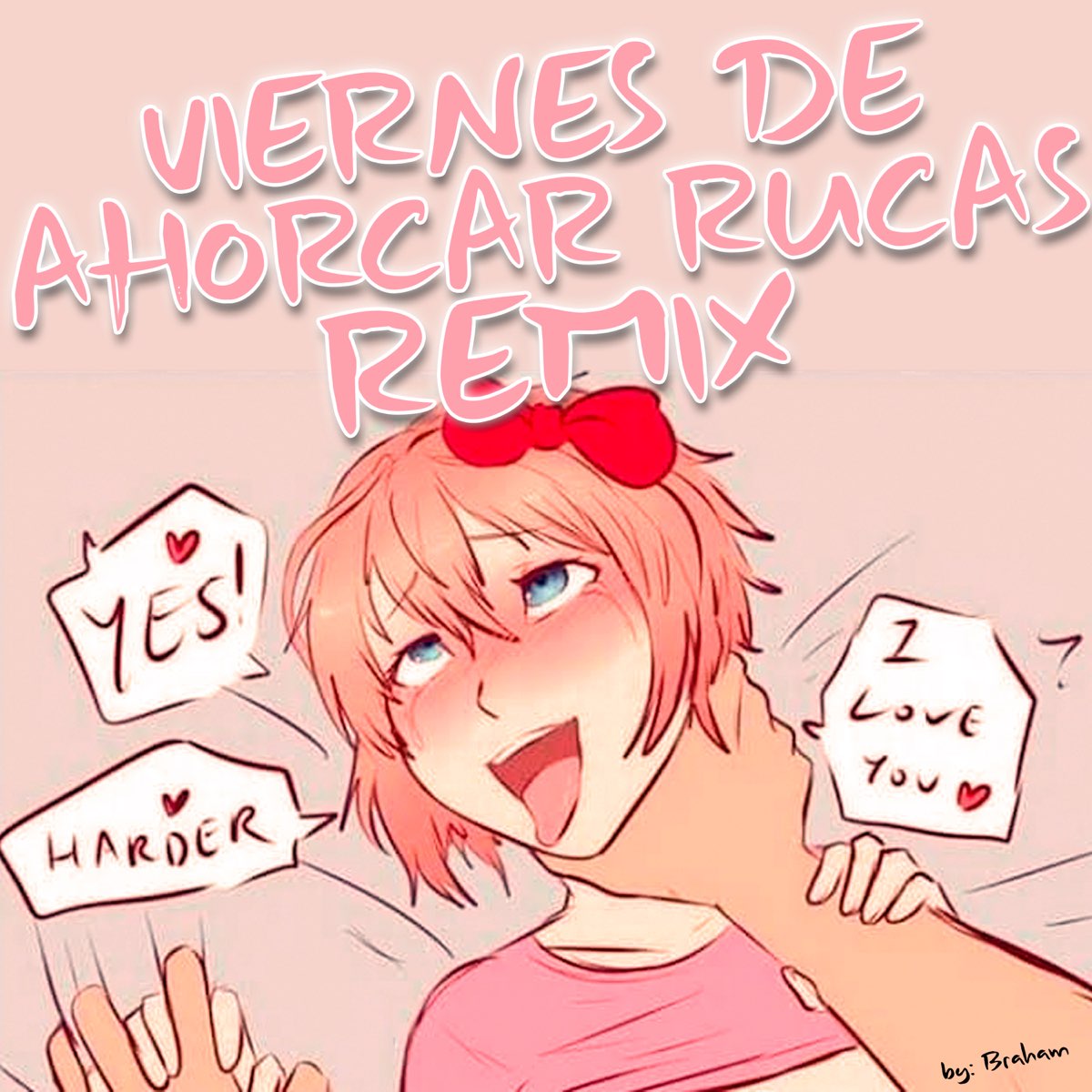 ‎”Viernes de Ahorcar Rucas (Remix) - Single” álbum de Braham en Apple Music