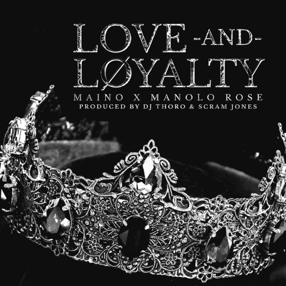 Cover artwork for Love and Loyalty (feat. Manolo Rose)