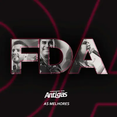 As Melhores (Ao Vivo) - Forrozão Das Antigas