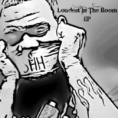 Loudest in the Room