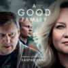 A Good Family (Original Series Soundtrack) - Kaspar Kaae
