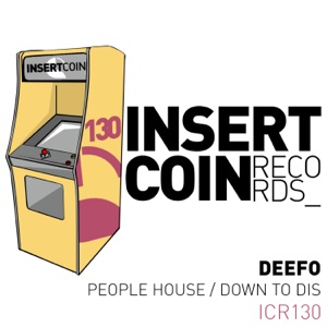 People House / Down to Dis - Single