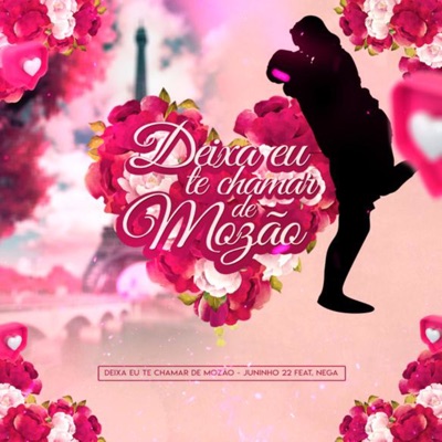Deixa Eu Te Chamar de Mozão - Single