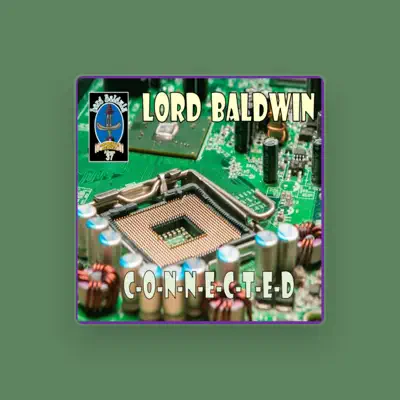 Listen to Lord Baldwin, watch music videos, read bio, see tour dates & more!
