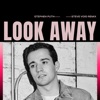 Look Away (Steve Void Remix) - Single