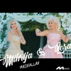 Mihrije & Lora Braha - Mashallah