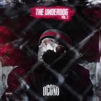 The Underdog, Vol. 2 - Deono
