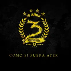 Como Si Fuera Ayer - Single - Tr3s de Corazón Como Si Fuera Ayer - Single - Tr3s de Corazón