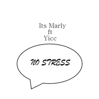No Stress (feat. Yicc) - Single - Its Marly
