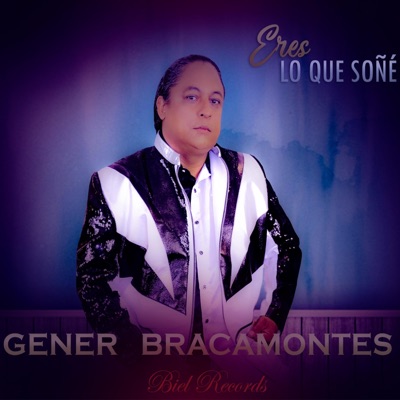 Gener Bracamontes - La Reyna de la Noche