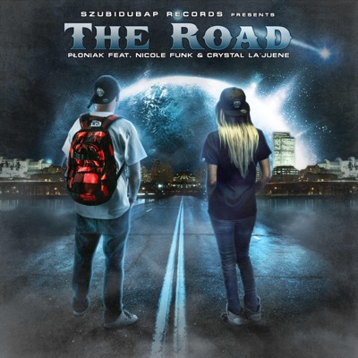 The Road (feat. Nicole Funk & Crystal La'juene) - Single
