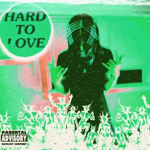 Hard To Love