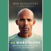 26 Marathons: What I Learned About Faith, Identity, Running, and Life from My Marathon Career (Unabridged) - Meb Keflezighi & Scott Douglas