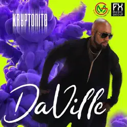 Kryptonite - Single - Da'ville Kryptonite - Single - Da'ville
