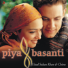 Piya Basanti - Sultan Khan & K.S. Chithra