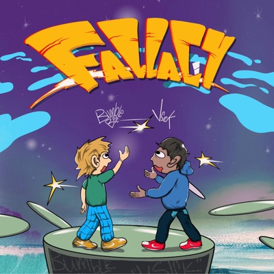 Fallacy (feat. Vsickk & Bumblebee) - Single