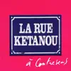La Rue Kétanou La Rue Kétanou