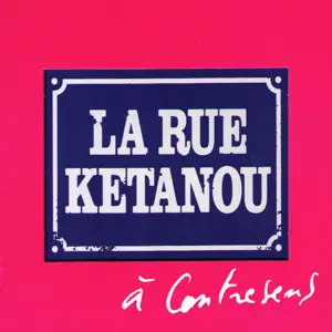 La Rue Kétanou