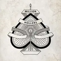 Million Hollers — Million Hollers