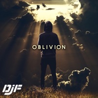 Oblivion (Extended Mix) - Single - D.J.F.