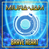 Brave Heart (From "Digimon Adventure")[Cover Version] - Miura Jam