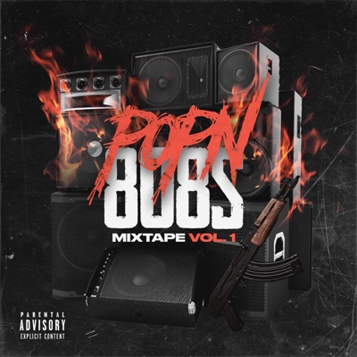 PoPn808s Mixtape, Vol. 1