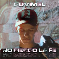 No Pierdo la Fé - Single - DUViMEL