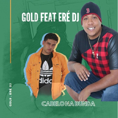 Cabelo na Bunda (feat. Eré Dj) - Single