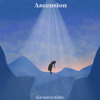 Ascension - Single - Groovetide